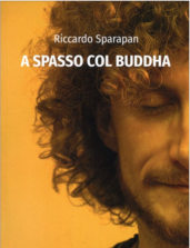 Arrichisci risultati su google serp durante la ricerca di Riccardo Sparapan aa spasso col Buddha